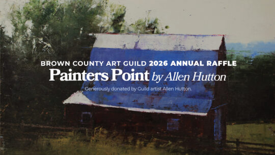 Brown County Art Guild Annual Raffle  