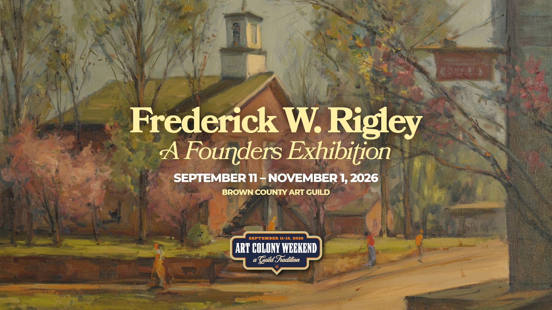 Founders Exhibition – Frederick W. Rigley